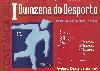 Cartaz Promocioanl da 1ª. Quinzena do Desporto