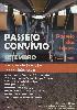 Cartaz Promocional do Passeio Convívio, Passeio dos Idosos